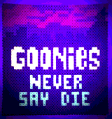 Goonies Never Say Die by Awesome Angela